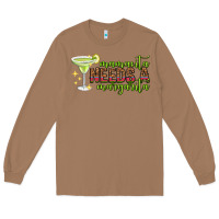 Toasted Coconut mamacita needs a margarita mothers day Long Sleeve Tee - texasbilliewilder