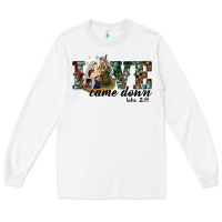 White love came down holy family Long Sleeve Tee - RanaPortraitStore