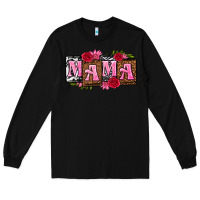 Black mama with license letters mothers day Long Sleeve Tee - texasbilliewilder