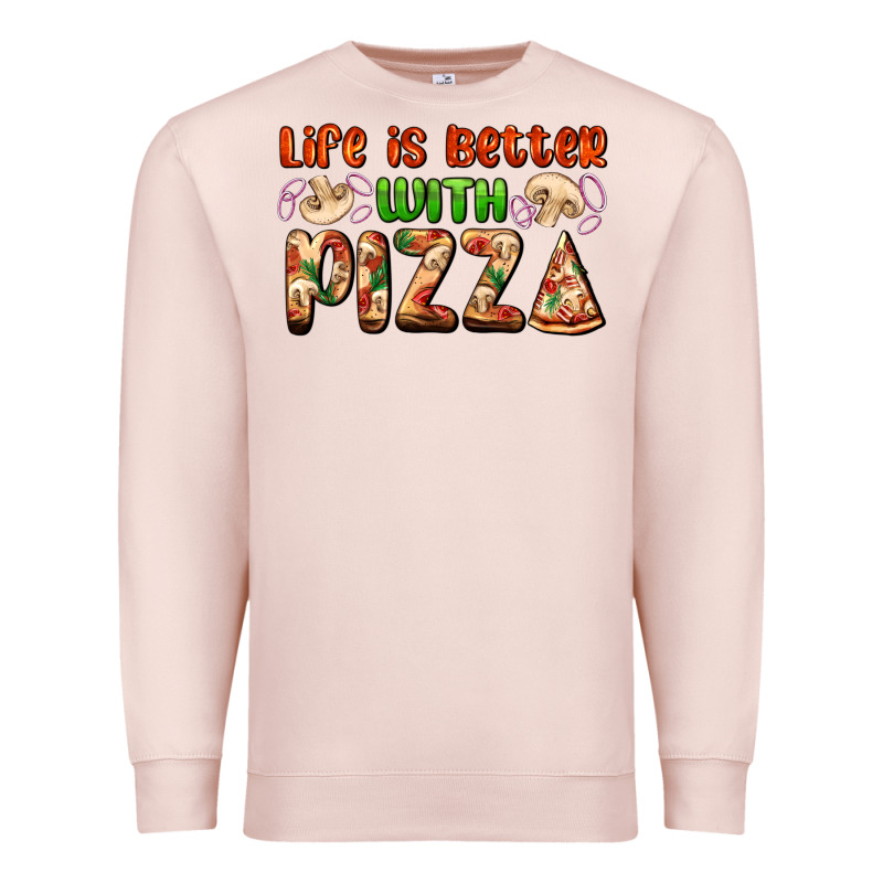 Life Is Better With Pizza Premium Sweatshirt by AdoDesignShop | Teevron