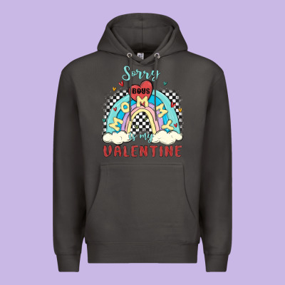 Sorry Boys Mommy Is Valentine Premium Hoodie Designed By Maliassmallbusiness