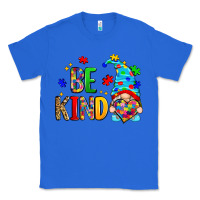 True Royal be kind autism gnome Classic Tee - Zillion Design Studio