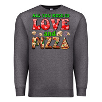 Charcoal Heather all you need is love and pizza Premium Sweatshirt - AdoDesignShop