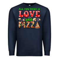 Navy all you need is love and pizza Premium Sweatshirt - AdoDesignShop