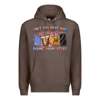 Coffee can't talk right now doing mom stuff Premium Hoodie - MaliasSmallBusiness