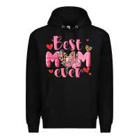 Black best mom ever Premium Hoodie - MaliasSmallBusiness