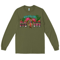 Army Green mexican mom with cactus Long Sleeve Tee - texasbilliewilder