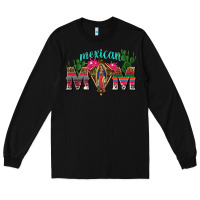 Black mexican mom with cactus Long Sleeve Tee - texasbilliewilder