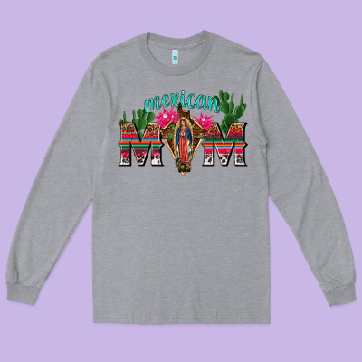 Mexican Mom With Cactus Long Sleeve Tee Designed By Texasbilliewilder