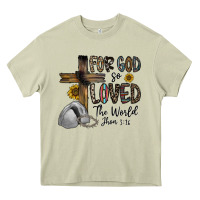 Mossy for god so loved the world jhon Heavy Core Tee - CowhideDigitalArt