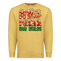 Antique Gold my pizza  my rules Premium Sweatshirt - AdoDesignShop