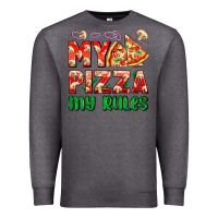 Charcoal Heather my pizza  my rules Premium Sweatshirt - AdoDesignShop