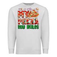 Dove Grey my pizza  my rules Premium Sweatshirt - AdoDesignShop