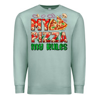 Seafoam my pizza  my rules Premium Sweatshirt - AdoDesignShop