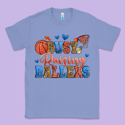 Busy Raising Ballers Basketball Classic Tee Designed By Zillion Design Studio