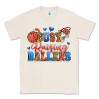Natural busy raising ballers basketball Classic Tee - Zillion Design Studio