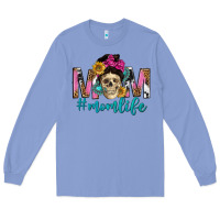 Colony Blue mom life with skull Long Sleeve Tee - texasbilliewilder