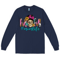 Navy mom life with skull Long Sleeve Tee - texasbilliewilder