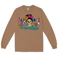 Toasted Coconut mom life with skull Long Sleeve Tee - texasbilliewilder