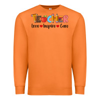 Teacher Love Inspıre Care Wıth  And Pen Premium Sweatshirt | Teevron