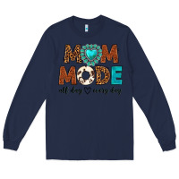 Navy mom mode all day every day Long Sleeve Tee - texasbilliewilder