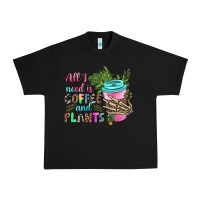 Black all i need is coffee and plants Urban Heavy Tee - texasbilliewilder