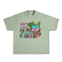 Oil Green all i need is coffee and plants Urban Heavy Tee - texasbilliewilder
