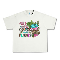 Pistachio all i need is coffee and plants Urban Heavy Tee - texasbilliewilder