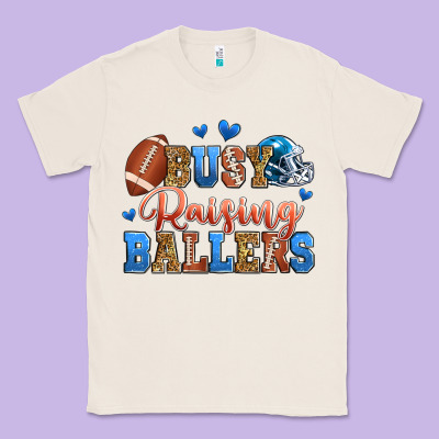 Busy Raising Ballers American Football Classic Tee Designed By Zillion Design Studio