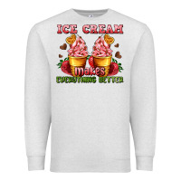 Oatmeal Heather ice cream makes everything better Premium Sweatshirt - AdoDesignShop