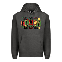 Charcoal Heather no sugar black no cream Premium Hoodie - MaliasSmallBusiness
