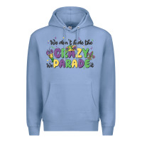 Colony Blue we don't hide the crazy we parade it Premium Hoodie - MaliasSmallBusiness