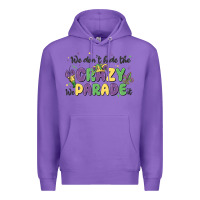 Purple we don't hide the crazy we parade it Premium Hoodie - MaliasSmallBusiness