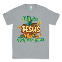 Heather Grey Fall for Jesus He Never Leaves Classic Tee - texasbilliewilder