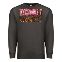 Smoke donut worry with donut Premium Sweatshirt - AdoDesignShop