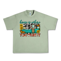Oil Green home is where  you park it Urban Heavy Tee - texasbilliewilder