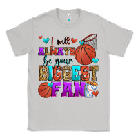 Moon Dust i will always be your biggest fan basketball Classic Tee - Zillion Design Studio