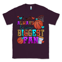 Plum i will always be your biggest fan basketball Classic Tee - Zillion Design Studio
