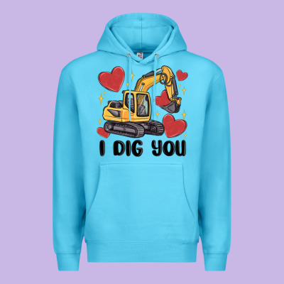 I Dig You Valentines Excavator Premium Hoodie Designed By Maliassmallbusiness
