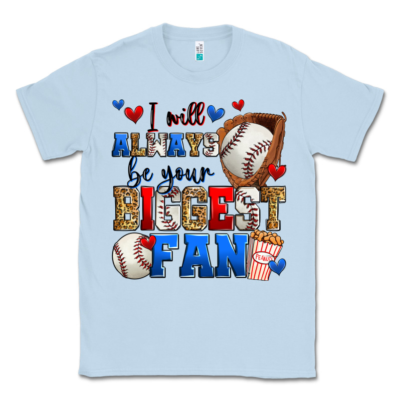 I Will Always Be Your Biggest Fan Baseball Classic Tee by Zillion Design Studio | Teevron