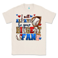 Natural i will always be your biggest fan baseball Classic Tee - Zillion Design Studio