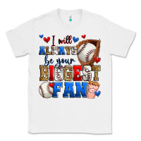 White i will always be your biggest fan baseball Classic Tee - Zillion Design Studio