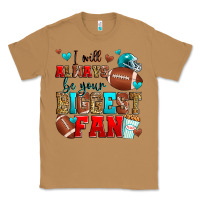 Toasted Coconut i will always be your biggest fan american footbal Classic Tee - Zillion Design Studio
