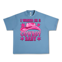 Pebble Blue i wanna be a cowboy baby Urban Heavy Tee - texasbilliewilder