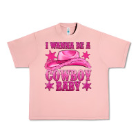 Salmon i wanna be a cowboy baby Urban Heavy Tee - texasbilliewilder