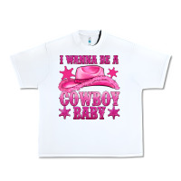 White i wanna be a cowboy baby Urban Heavy Tee - texasbilliewilder
