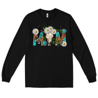 Black mom with bull skull Long Sleeve Tee - texasbilliewilder