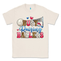 Natural busy raising ballers volleyball Classic Tee - Zillion Design Studio