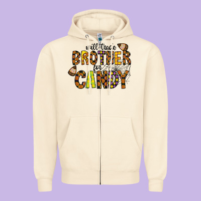Will Trade Brother For Candy Zipper Hoodie Designed By Cowhidedigitalart