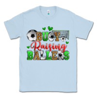 Dusty Blue busy raising ballers soccer Classic Tee - Zillion Design Studio